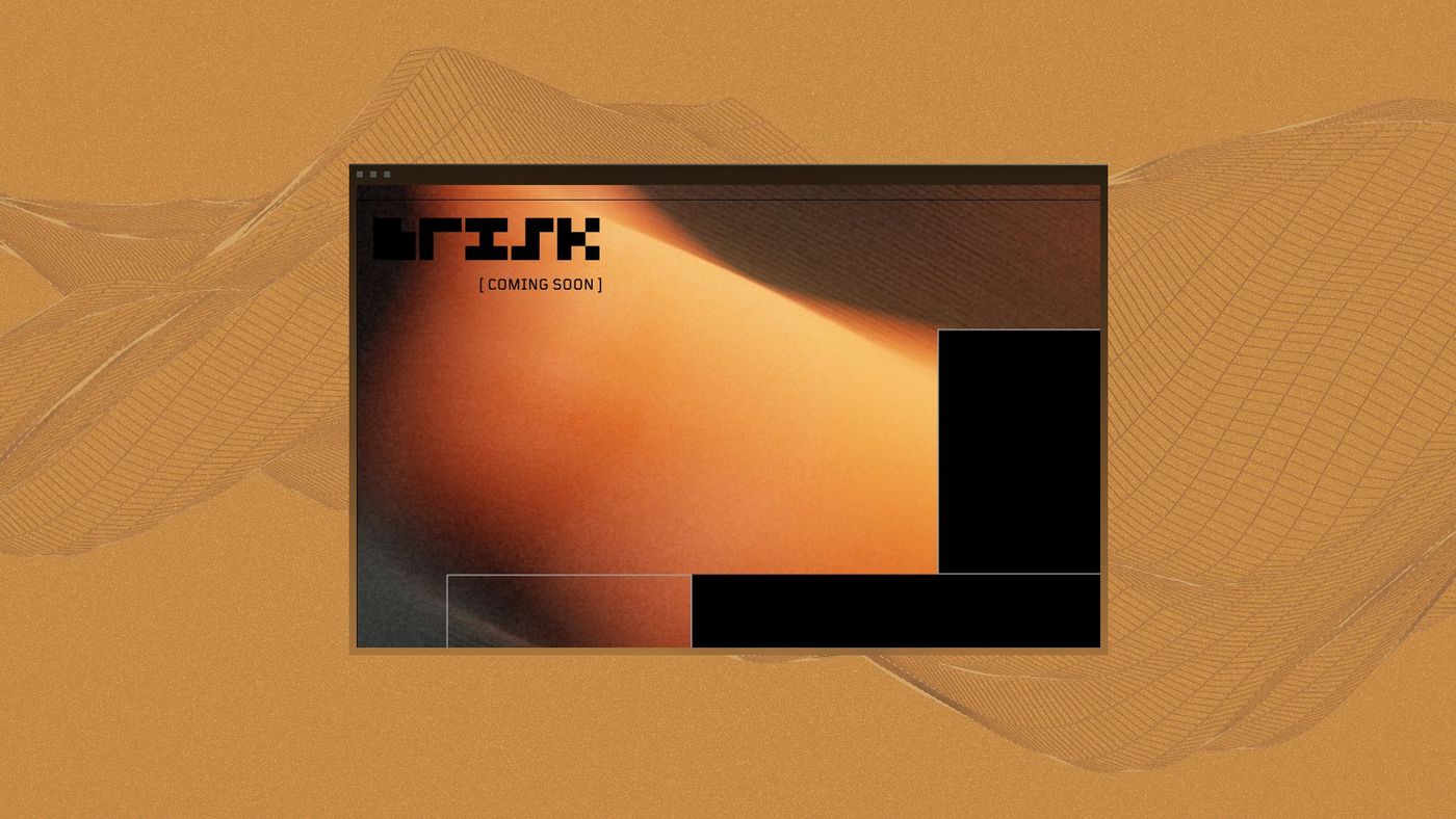 Brisk